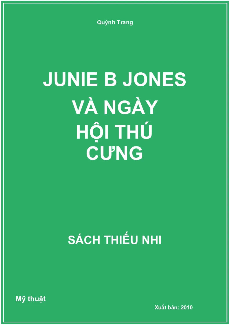 Junie B Jones Và Ngày Hội Thú Cưng