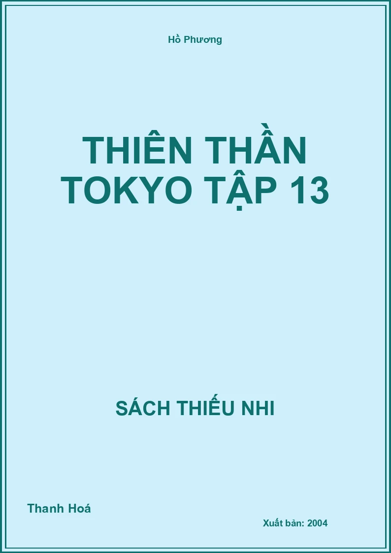 Thiên Thần Tokyo Tập 13