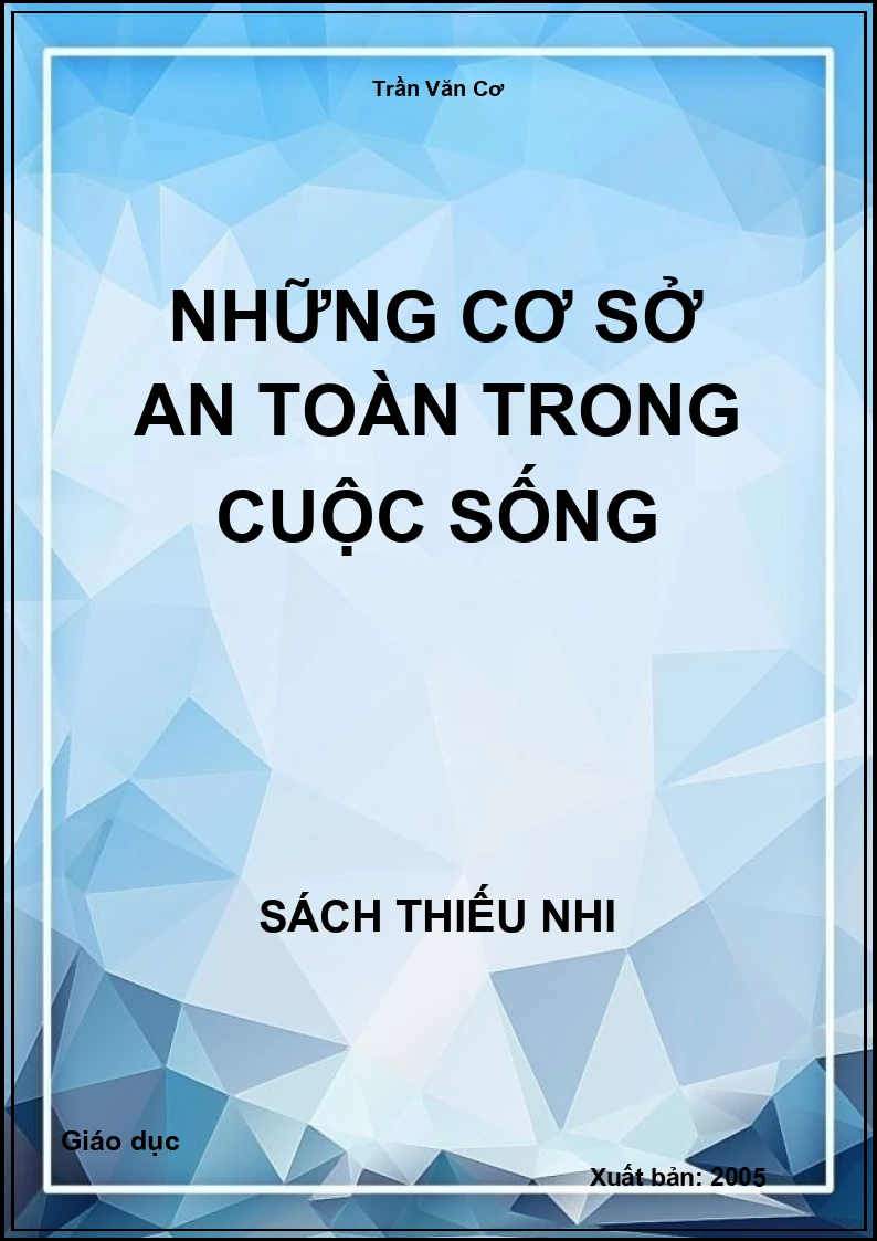 Những cơ sở an toàn trong cuộc sống