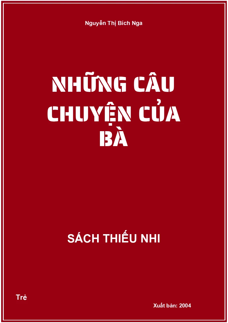 Những Câu Chuyện Của Bà