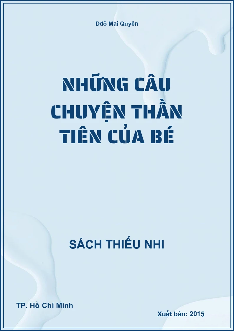 Những Câu Chuyện Thần Tiên Của Bé