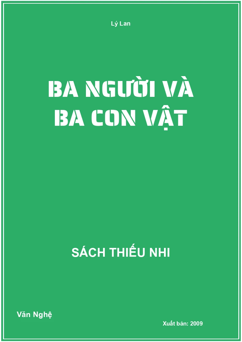 Ba Người Và Ba Con Vật