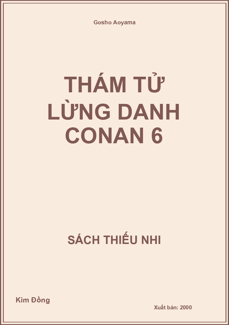 Thám tử lừng danh conan 6