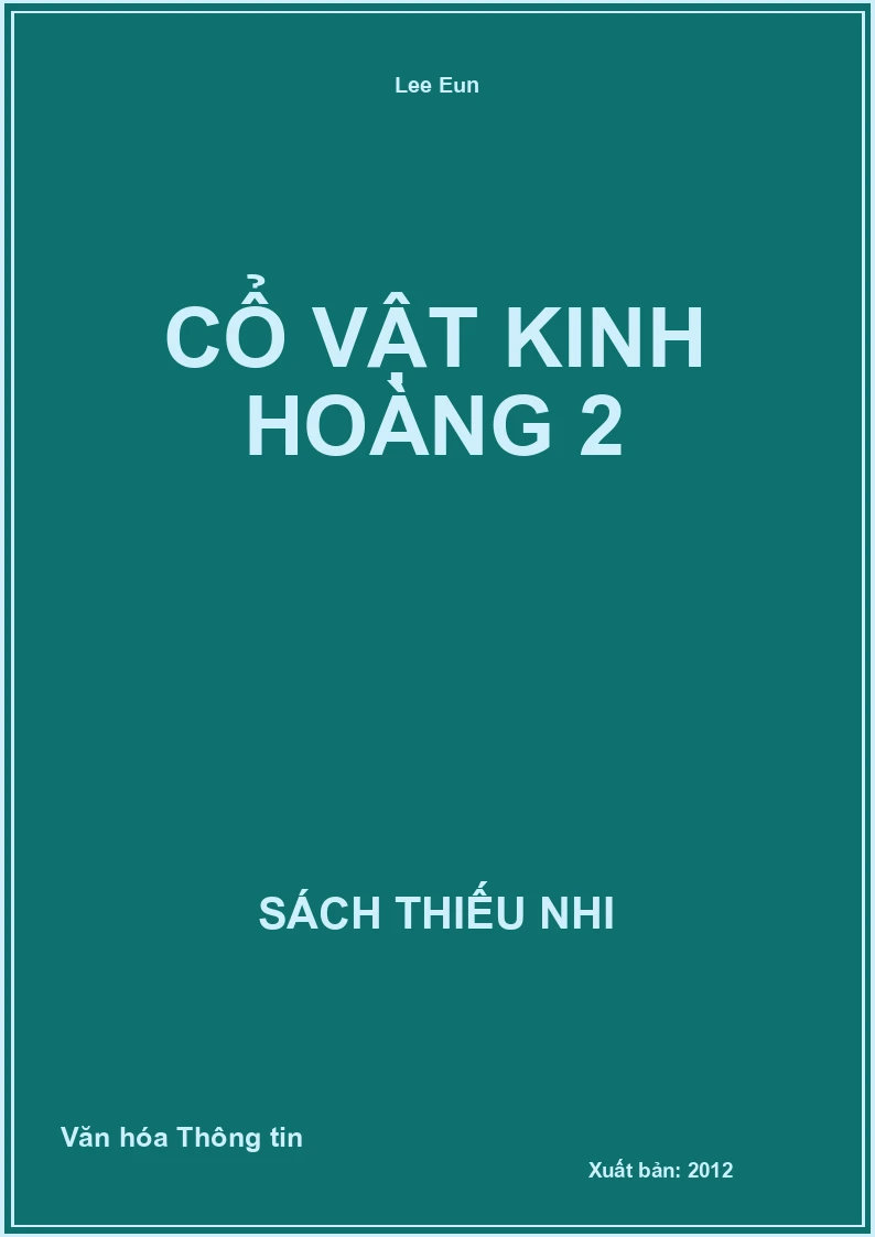 Cổ Vật Kinh Hoàng 2