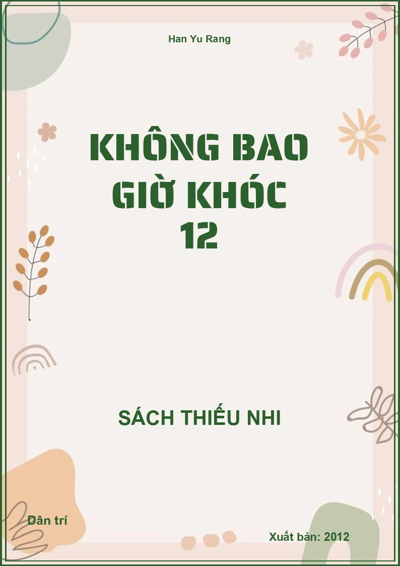 Không Bao Giờ Khóc 12