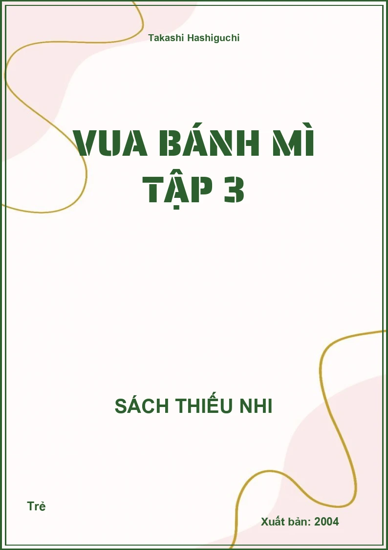 Vua Bánh Mì tập 3