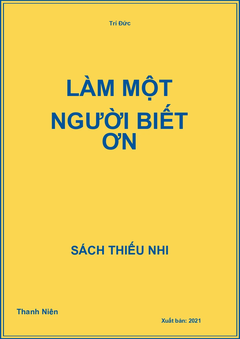 Làm Một Người Biết Ơn