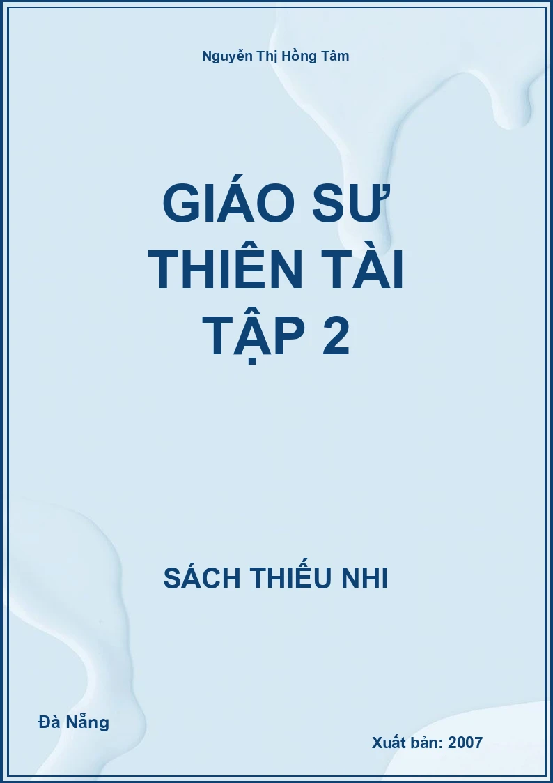 Giáo Sư Thiên Tài Tập 2