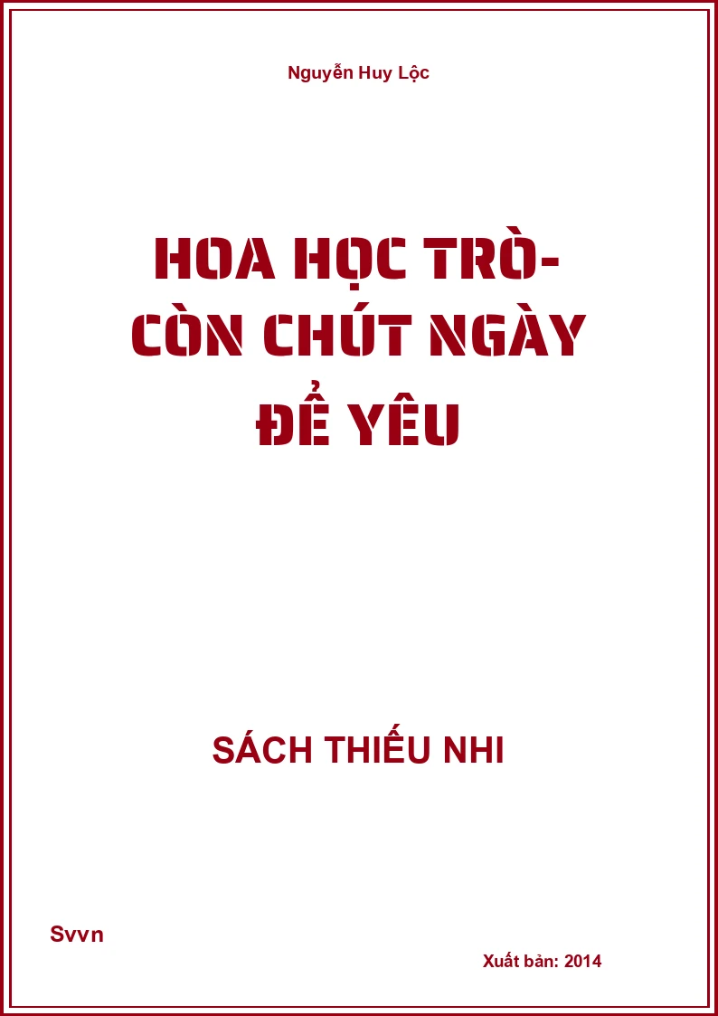 Hoa Học Trò- Còn Chút Ngày Để Yêu
