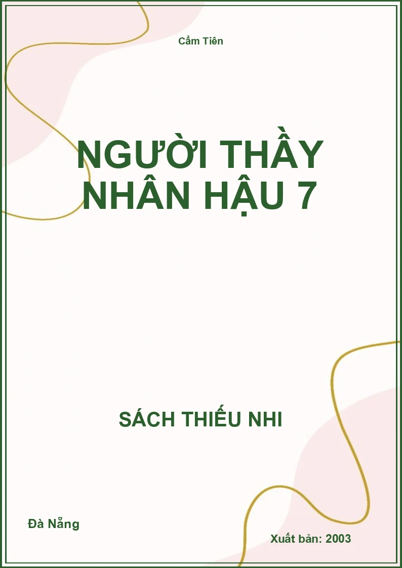 Người Thầy Nhân Hậu 7