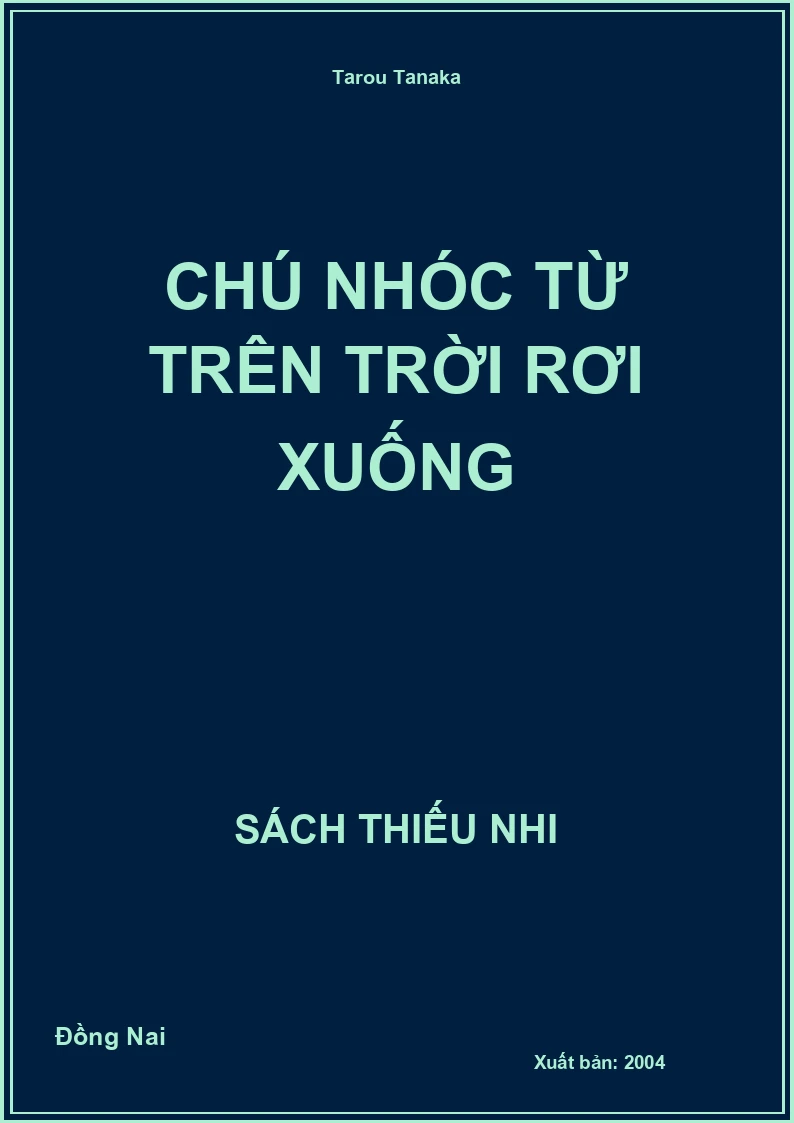 Chú Nhóc Từ Trên Trời Rơi Xuống