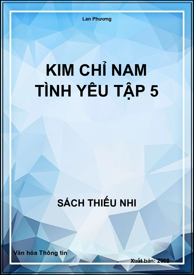 Kim Chỉ Nam Tình Yêu Tập 5