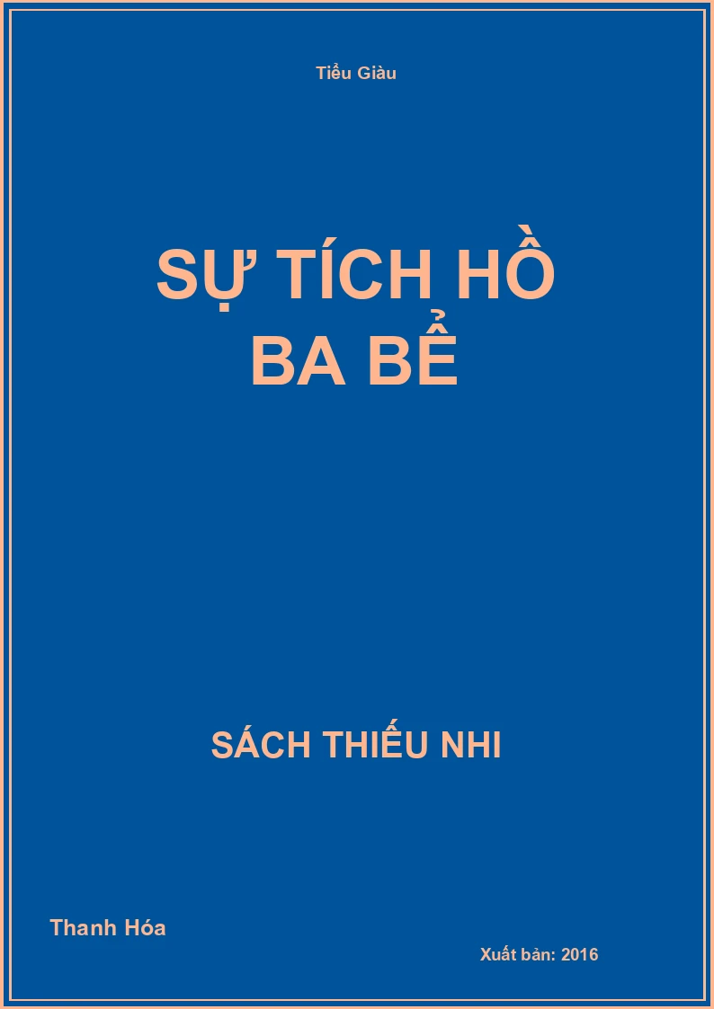 Sự Tích Hồ Ba Bể