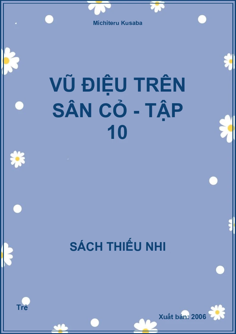 Vũ Điệu Trên Sân Cỏ - Tập 10
