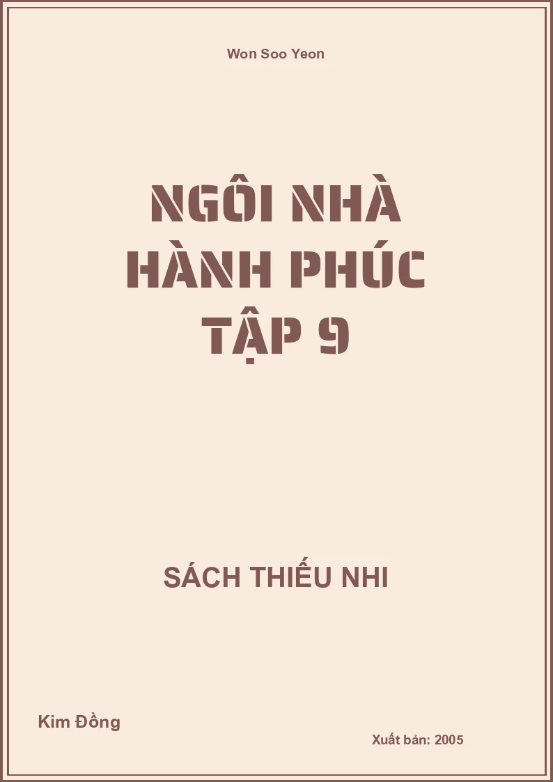 Ngôi Nhà Hành Phúc Tập 9