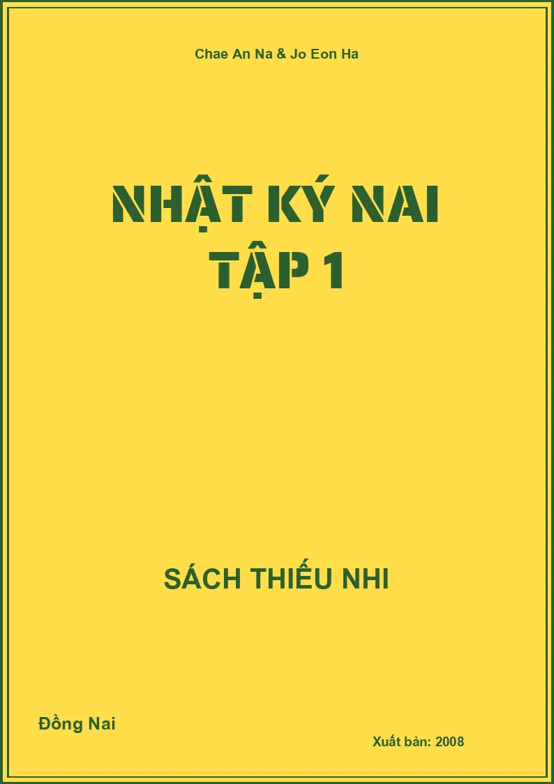 Nhật Ký Nai Tập 1