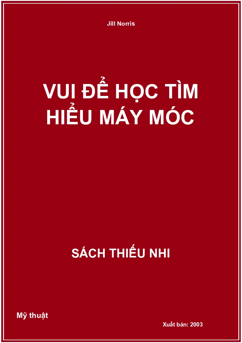 Vui để học tìm hiểu máy móc