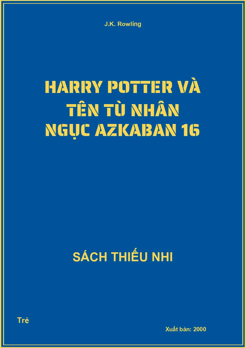Harry Potter Và Tên Tù Nhân Ngục Azkaban 16