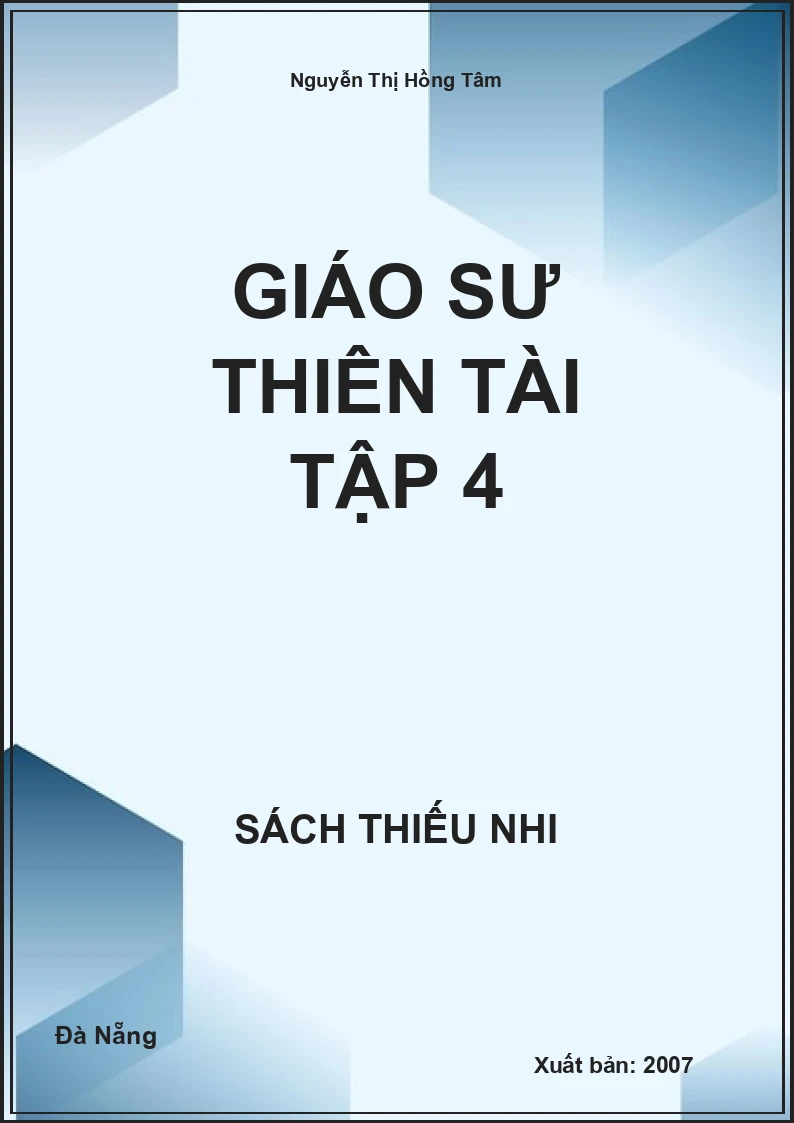 Giáo Sư Thiên Tài Tập 4