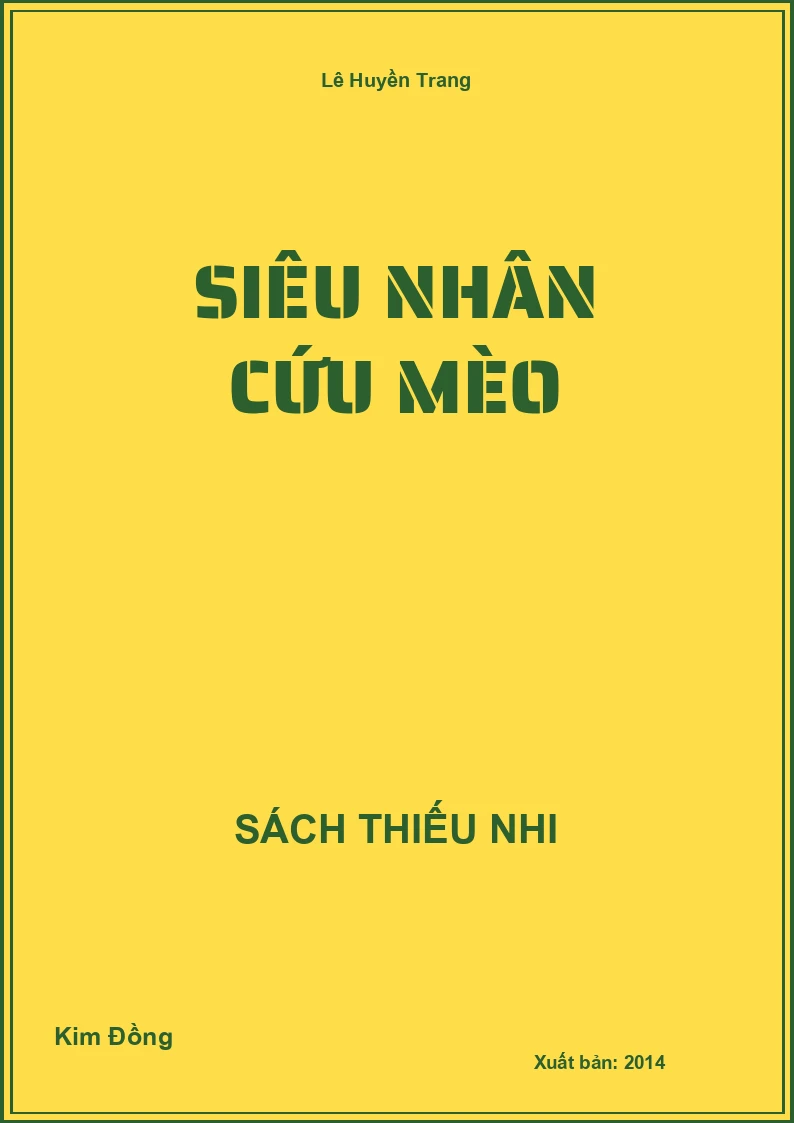 Siêu Nhân Cứu Mèo