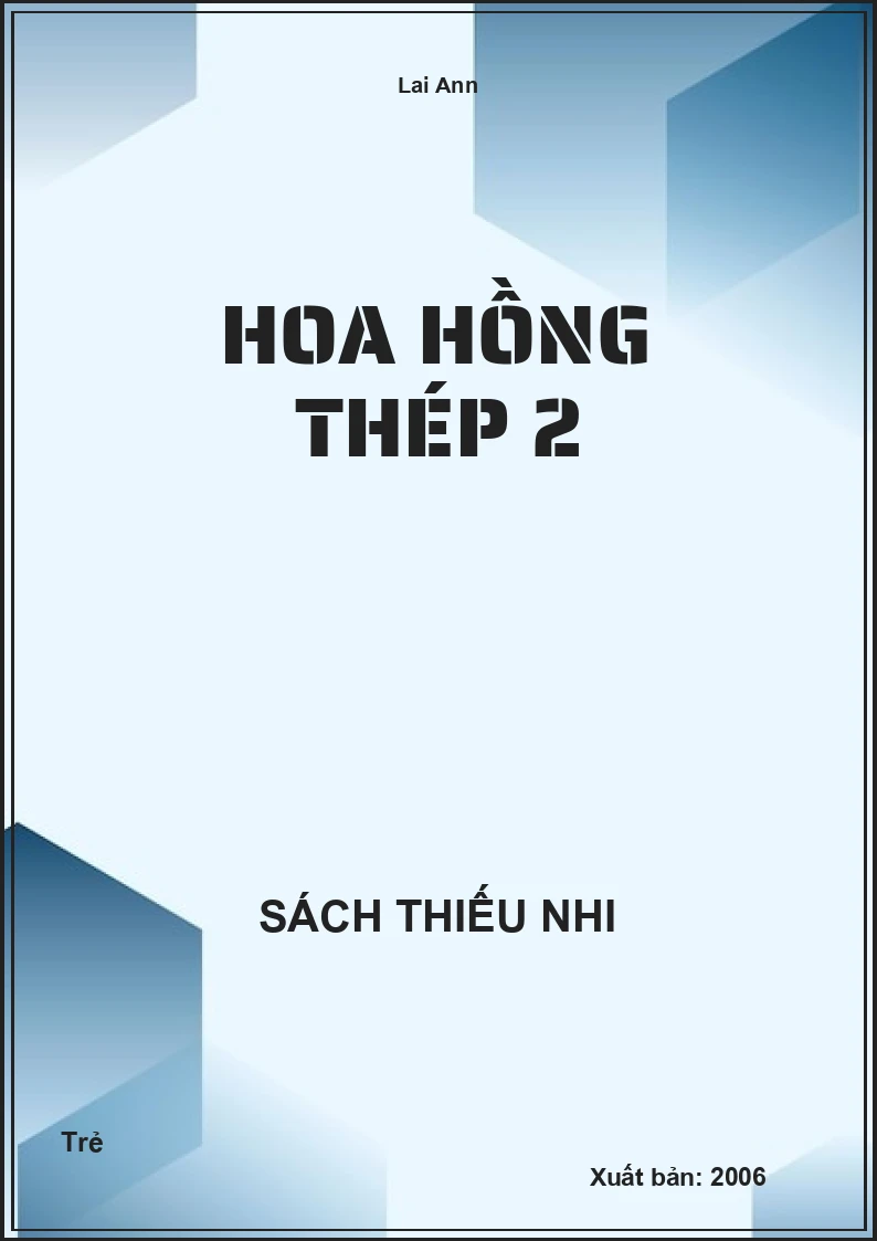 Hoa Hồng Thép 2