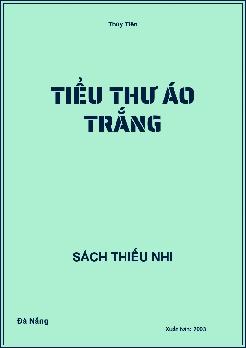 Tiểu Thư Áo Trắng