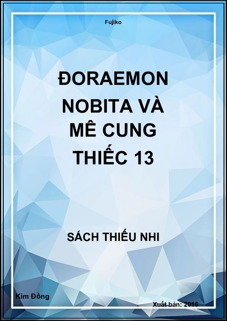 Doraemon Nobita Và Mê Cung Thiếc 13