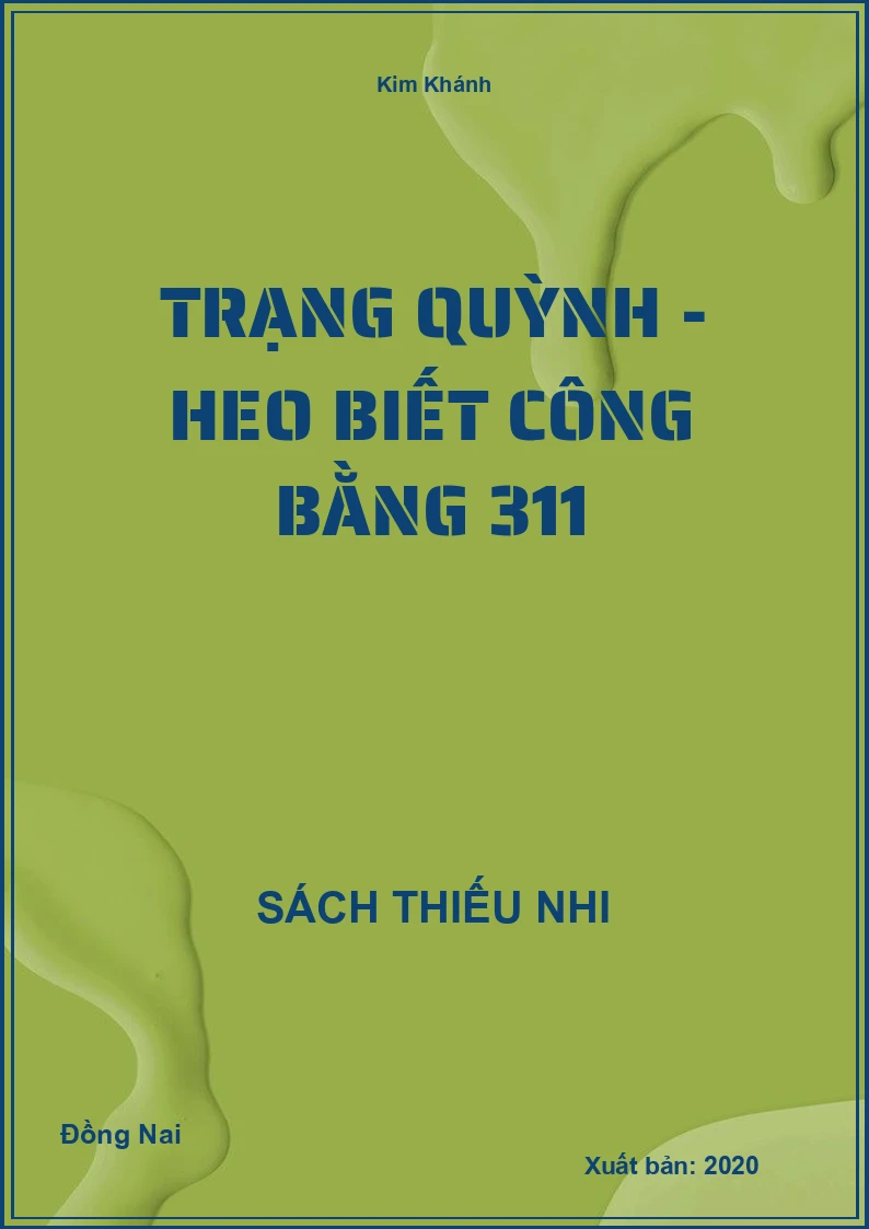 Trạng Quỳnh - heo biết công bằng 311