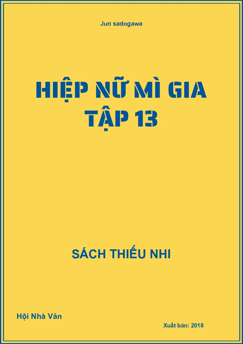 Hiệp nữ mì gia tập 13