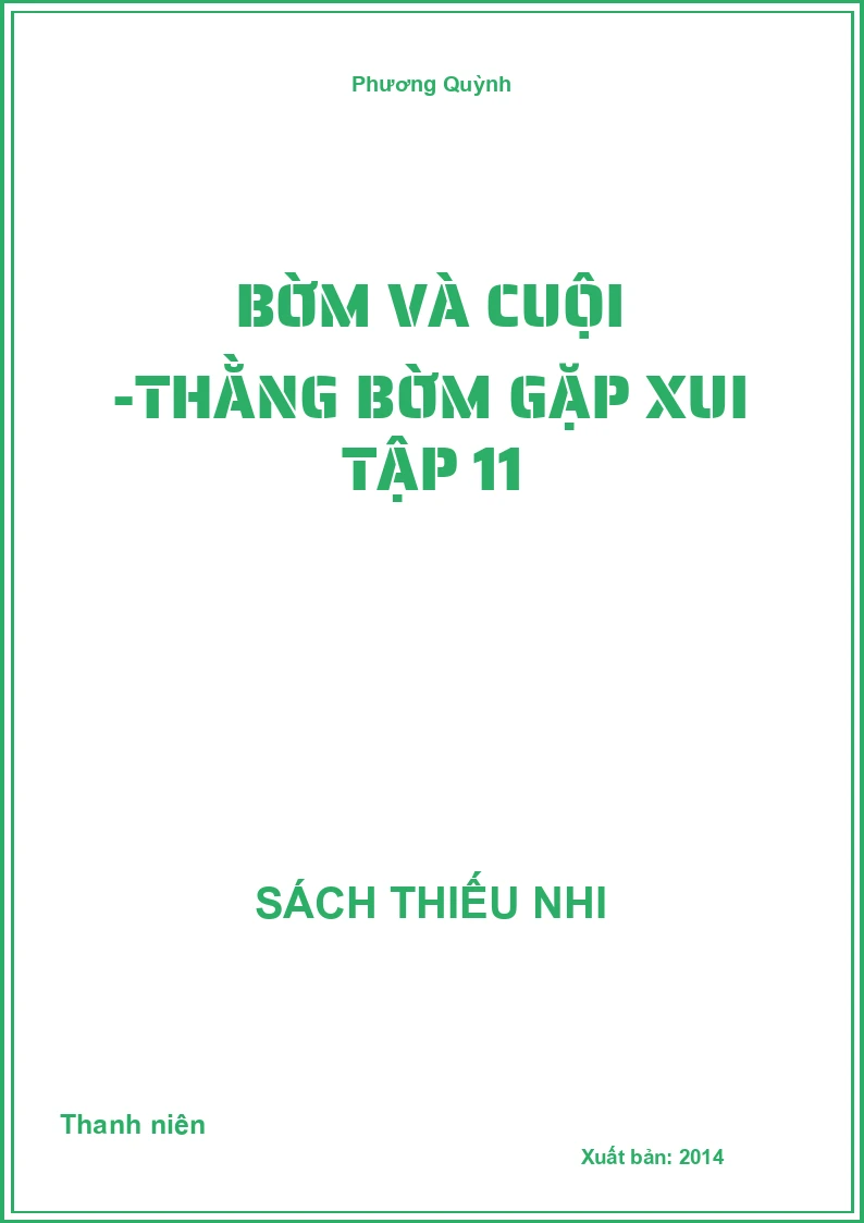 Bờm Và Cuội -Thằng Bờm Gặp Xui Tập 11