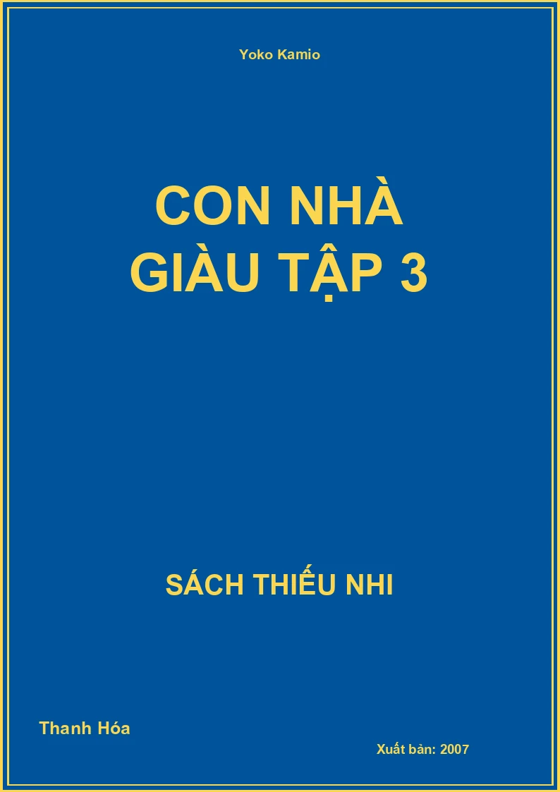 Con Nhà Giàu Tập 3