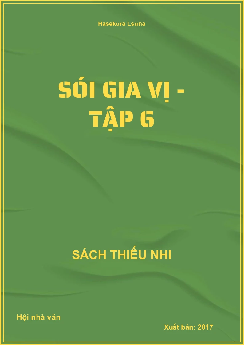 Sói gia vị - tập 6
