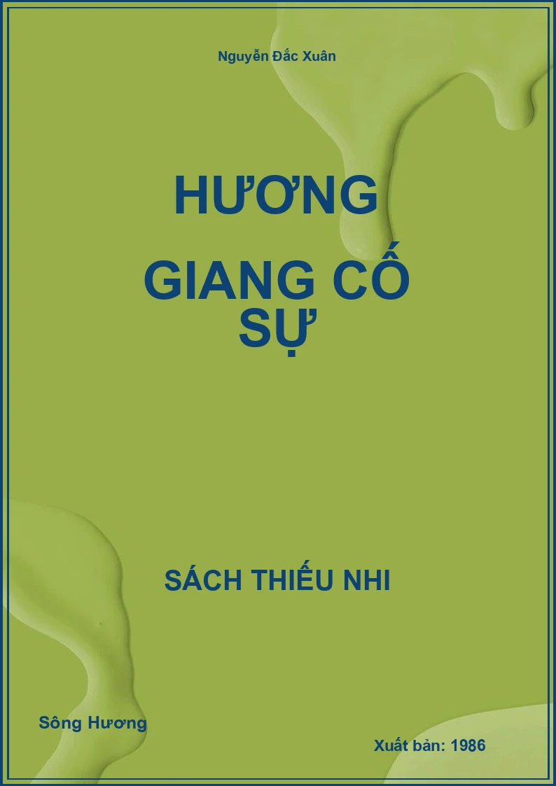 Hương Giang Cố Sự