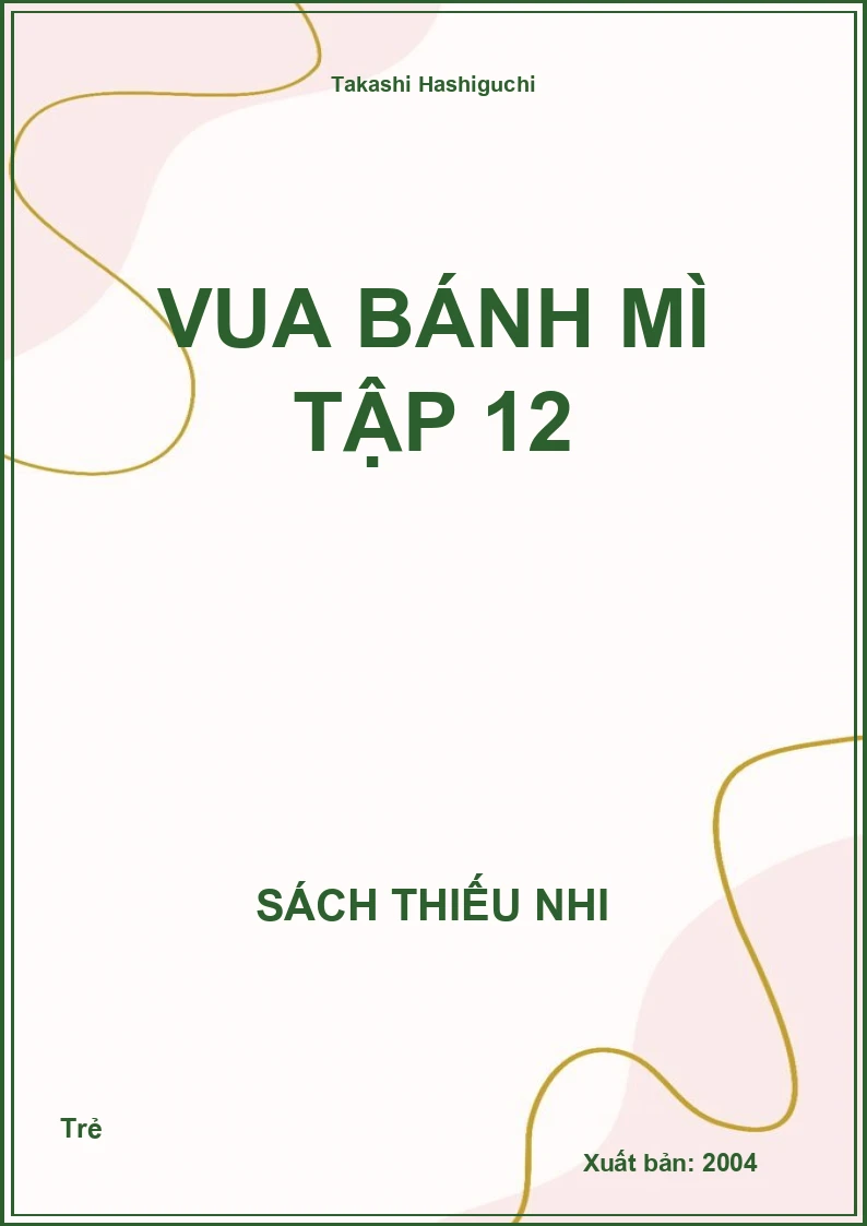 Vua Bánh Mì tập 12