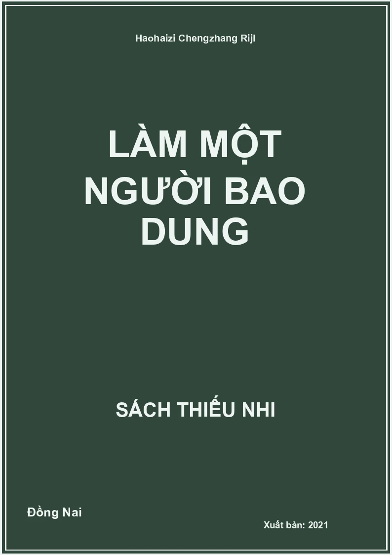 Làm một người bao dung
