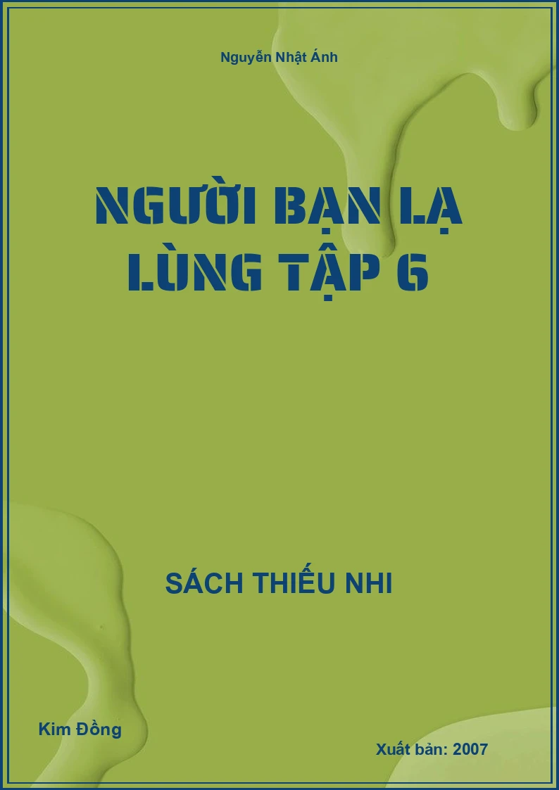 Người Bạn Lạ Lùng Tập 6