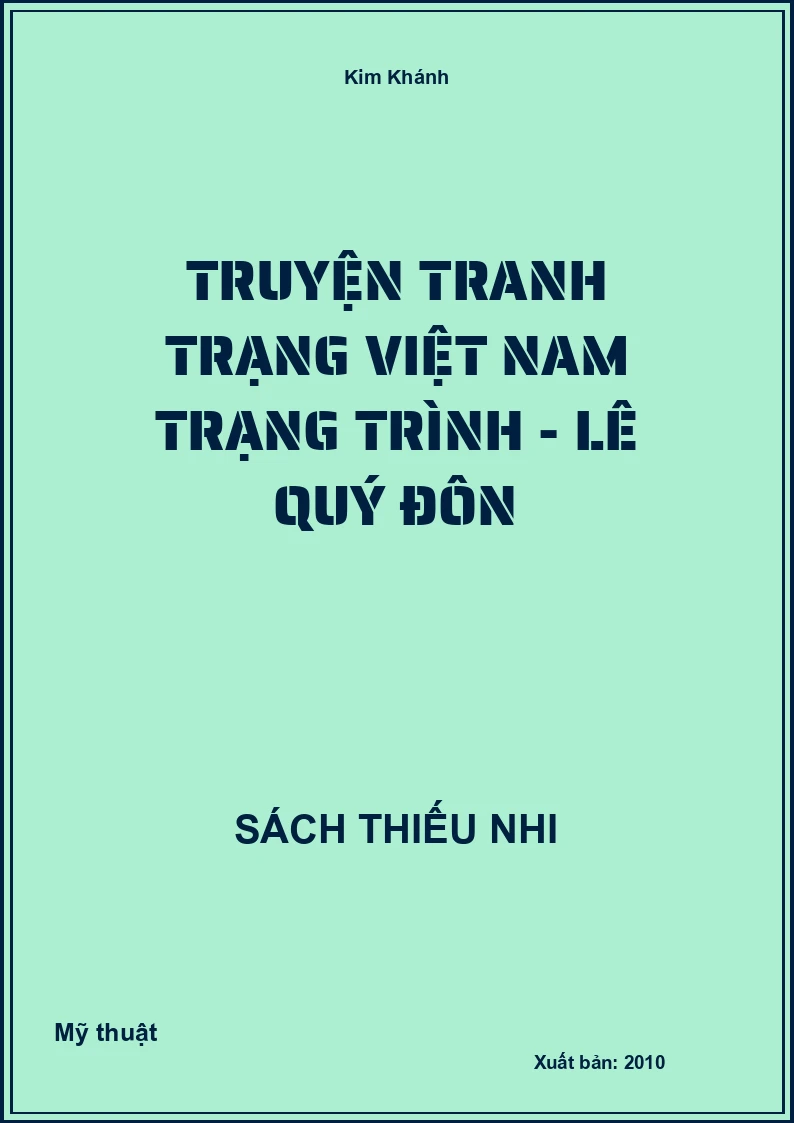 Truyện Tranh Trạng Việt Nam Trạng Trình - Lê Quý Đôn