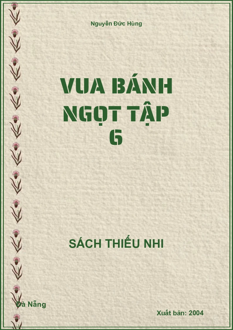 Vua Bánh Ngọt Tập 6