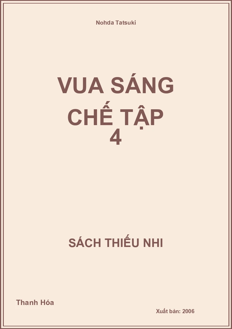 Vua Sáng Chế Tập 4