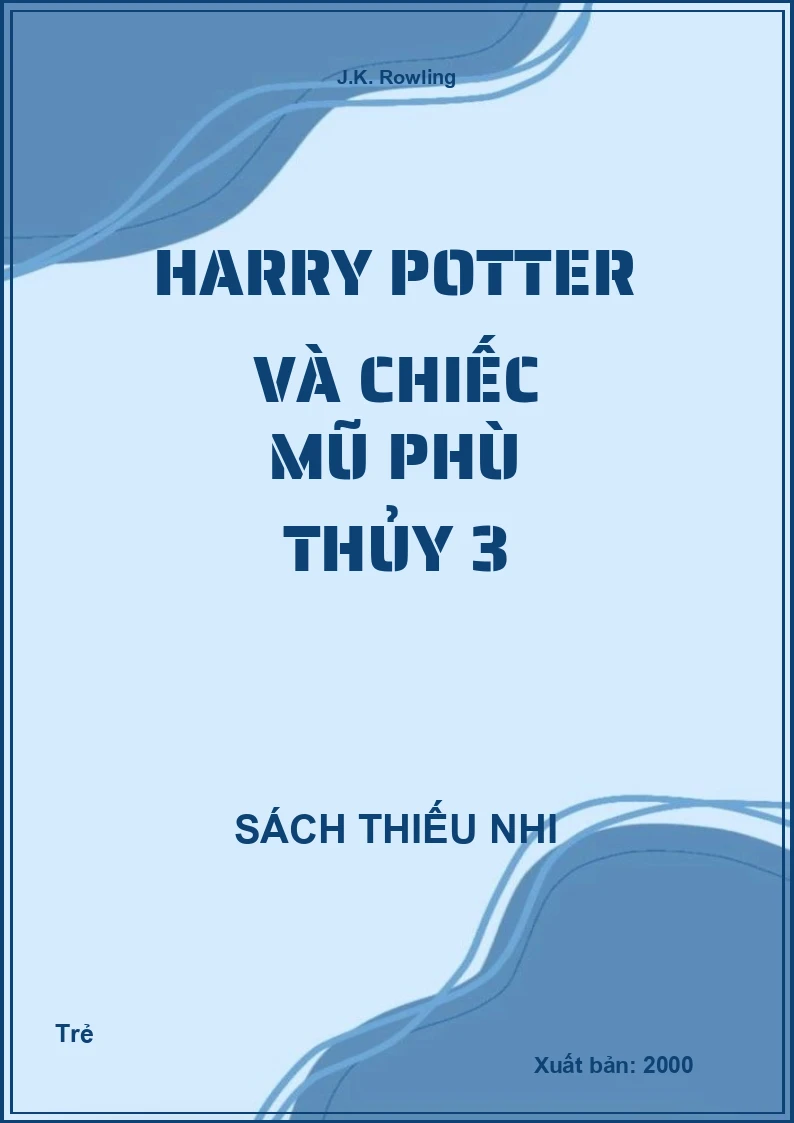 Harry Potter Và Chiếc Mũ Phù Thủy 3