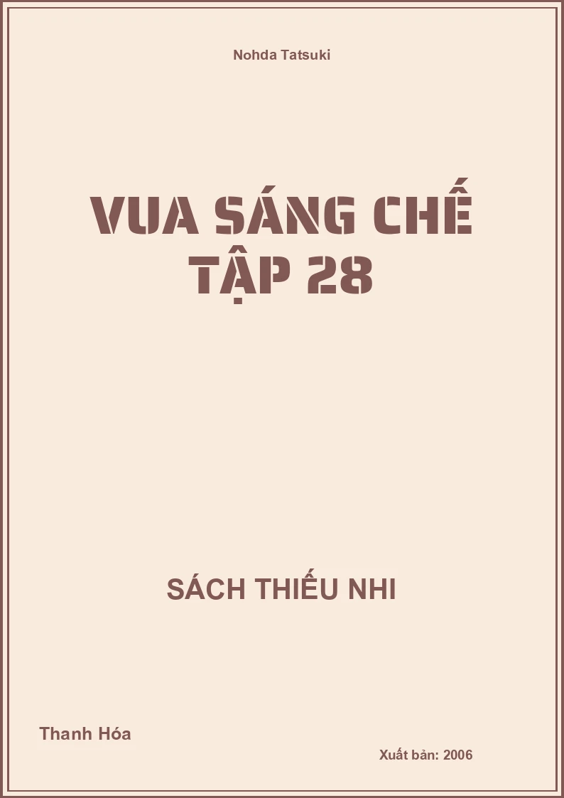 Vua Sáng Chế Tập 28