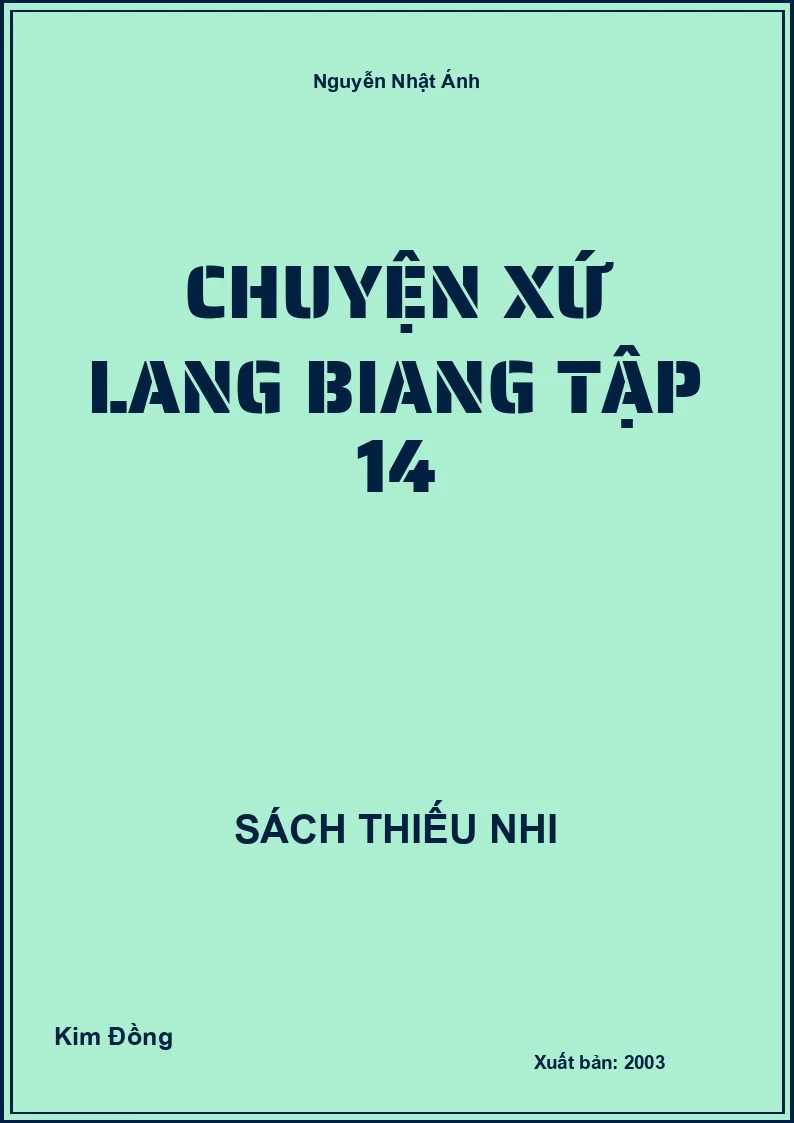 Chuyện Xứ Lang Biang Tập 14