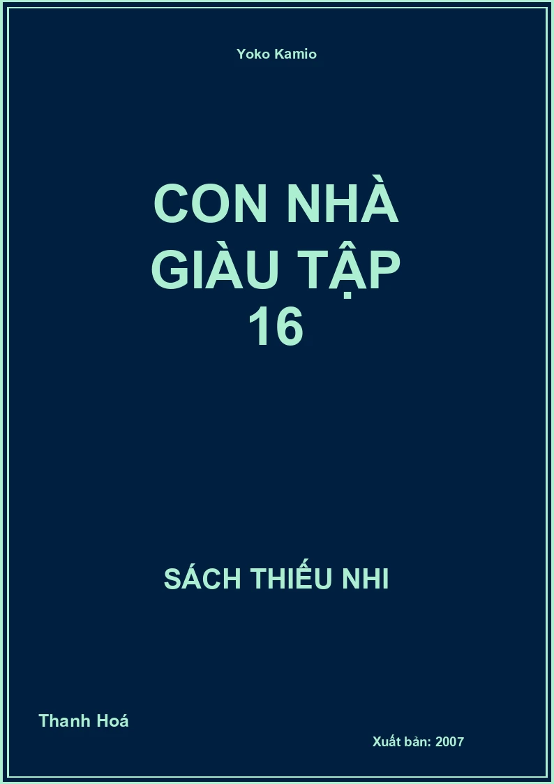 Con Nhà Giàu Tập 16