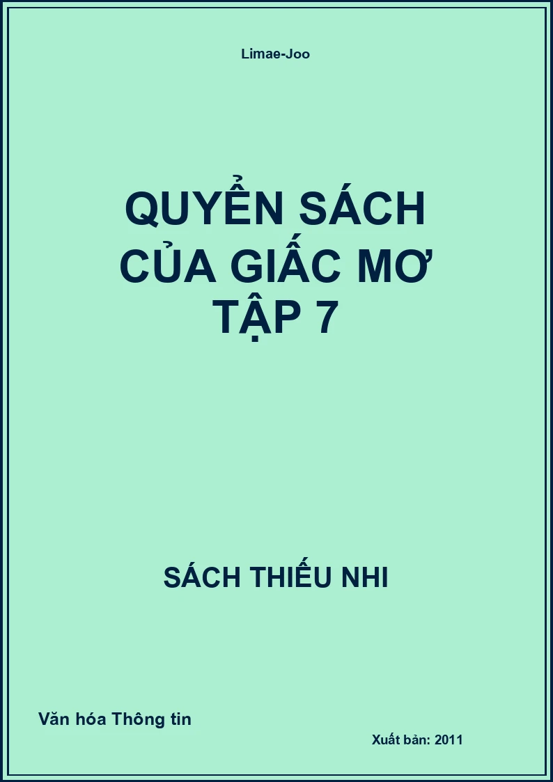 Quyển Sách Của Giấc Mơ Tập 7