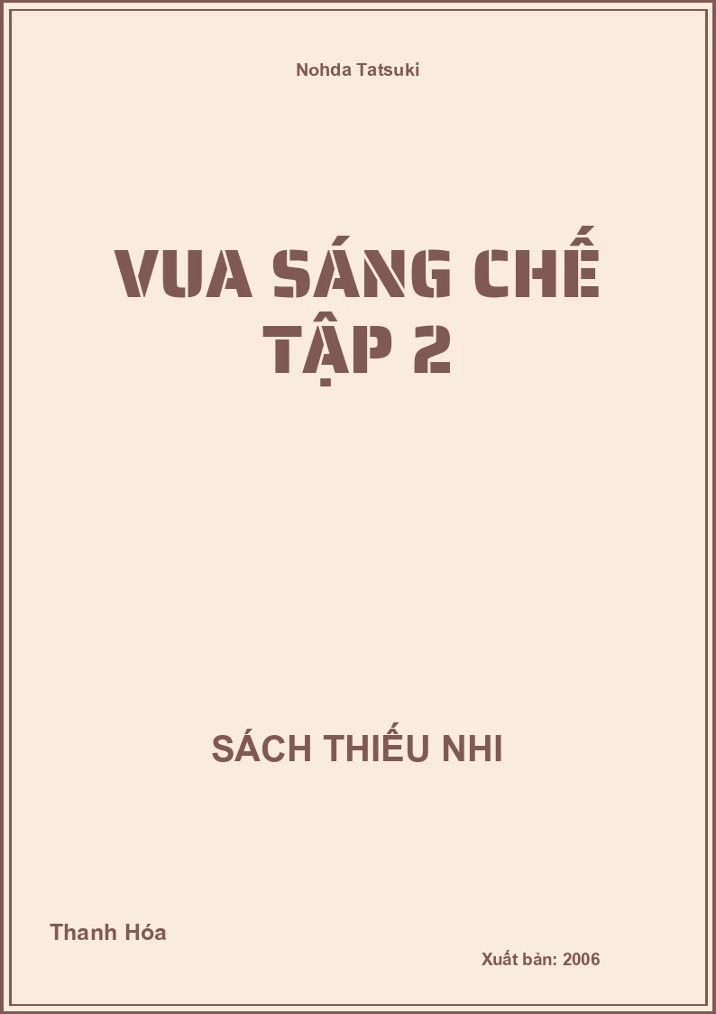 Vua Sáng Chế Tập 2