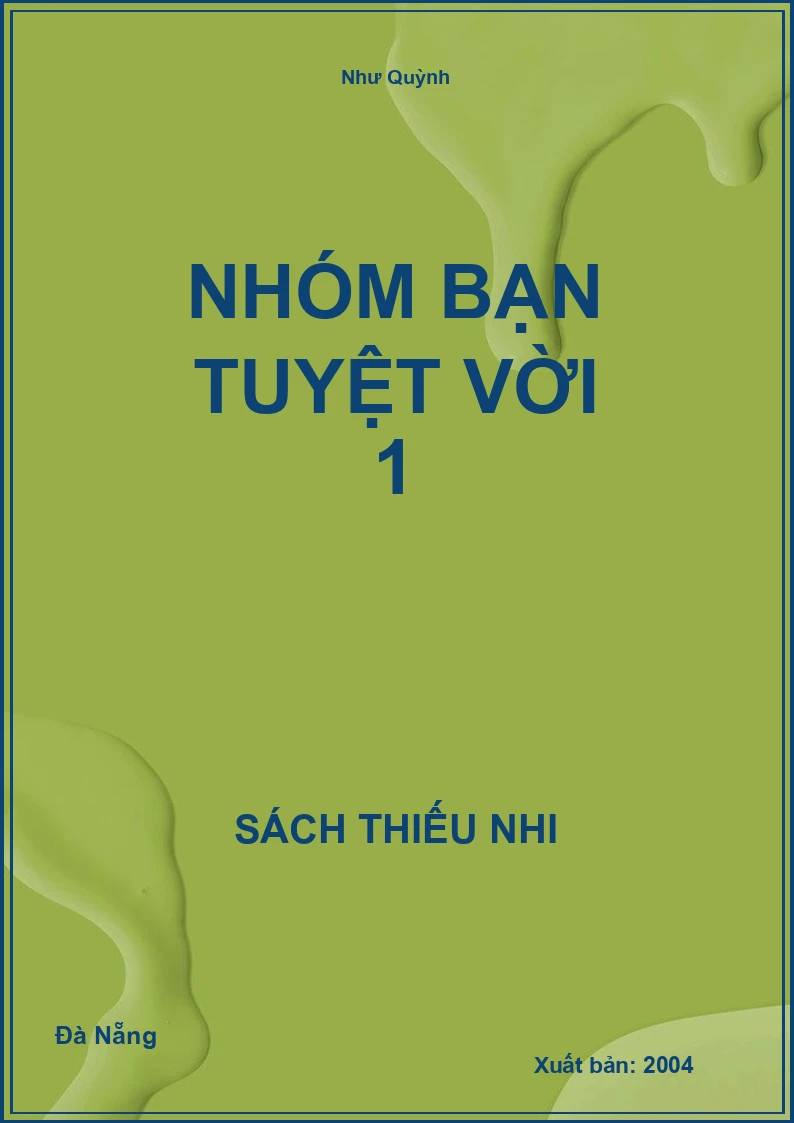 Nhóm Bạn Tuyệt Vời 1