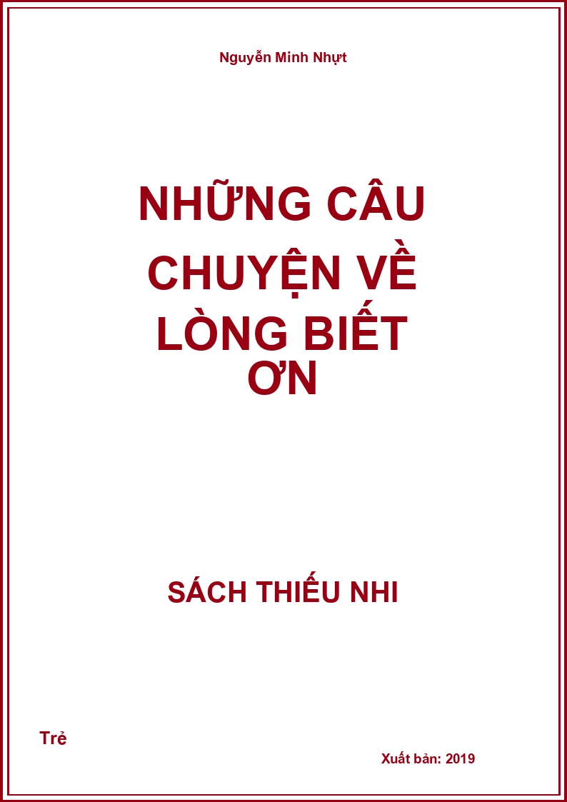 Những câu chuyện về lòng biết ơn