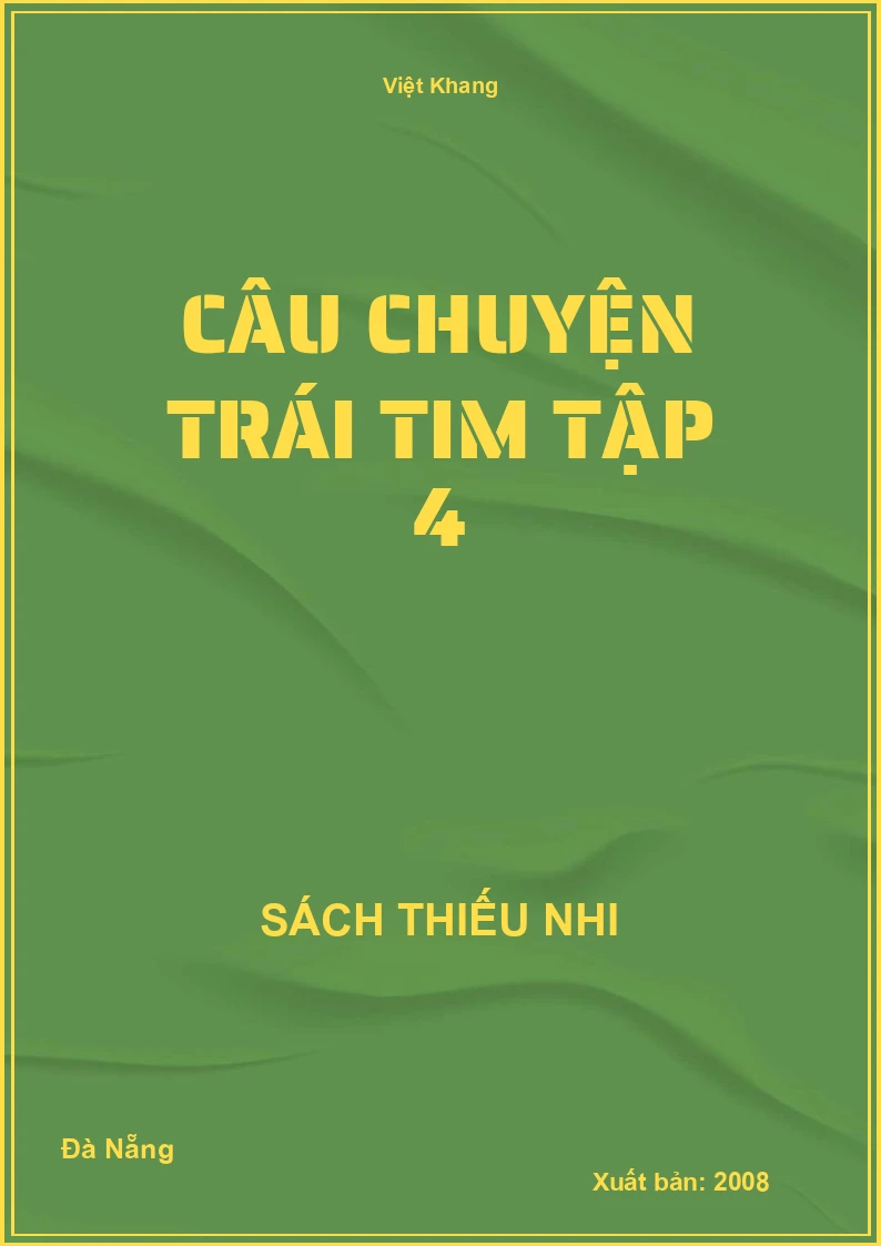 Câu Chuyện Trái Tim Tập 4