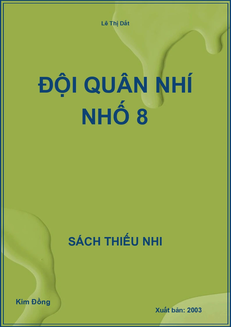 Đội Quân Nhí Nhố 8