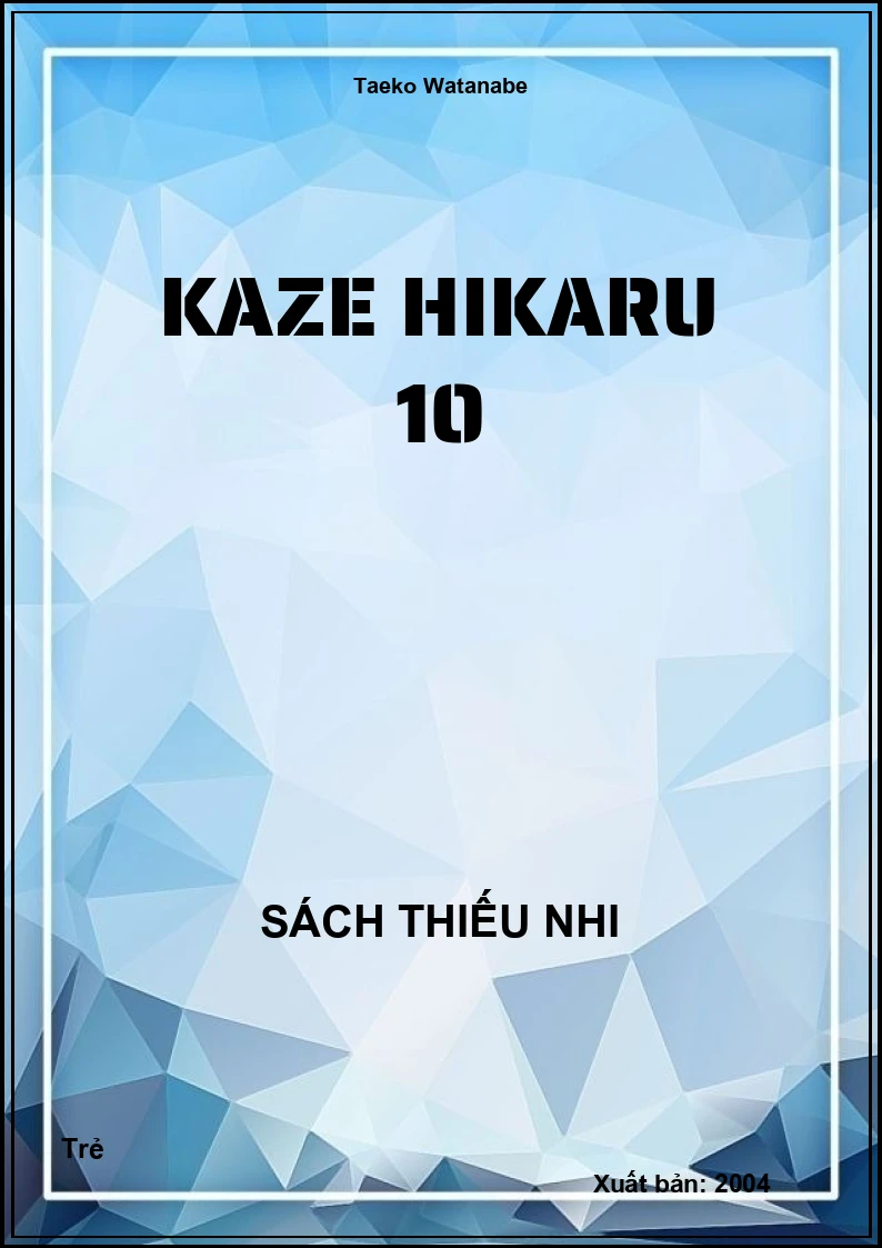 Kaze Hikaru 10